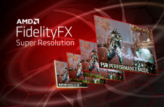 AMD正式发布空间放大解决方案 – AMD FidelityFX Super Resolution（FSR）提高游戏帧率